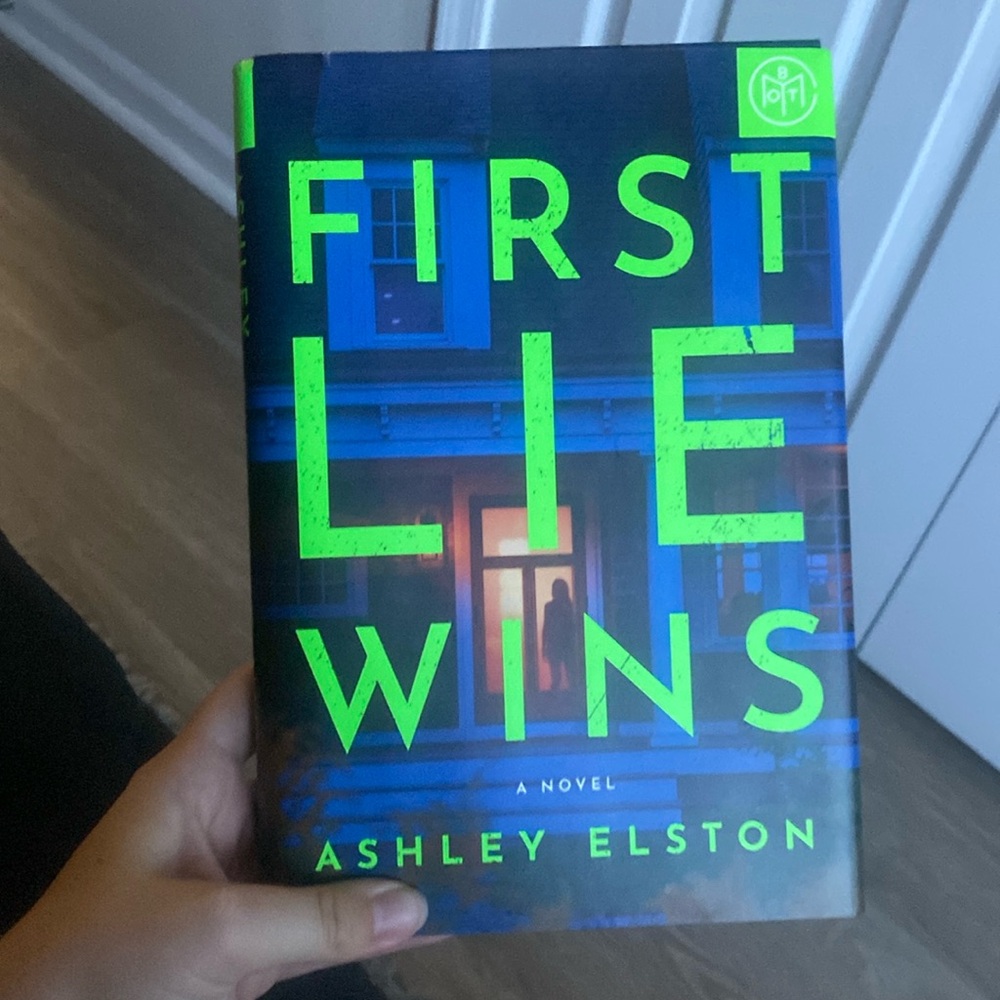 First Lie Wins - Ashley Elston
